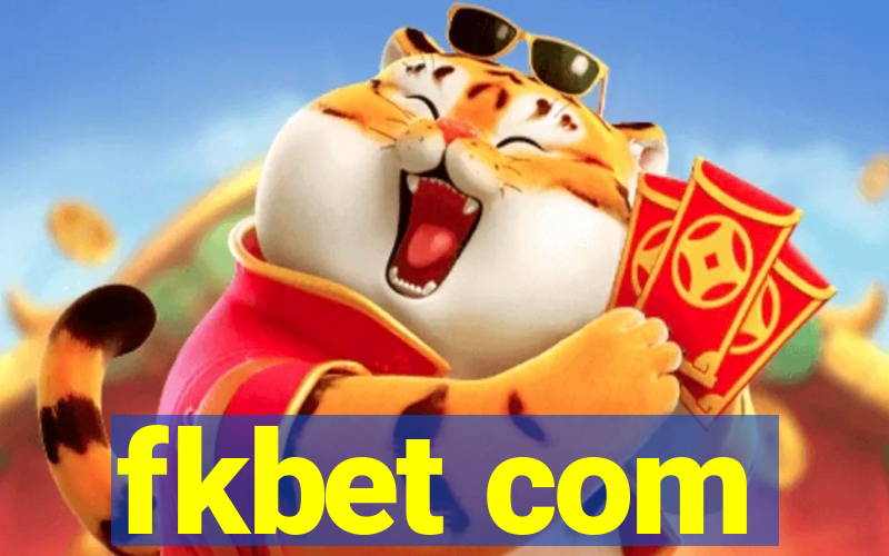 fkbet com